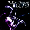 Cullen Vance: Alive! - EP album lyrics, reviews, download