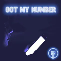 Got My Number - Single by Ryan Robinette album reviews, ratings, credits