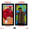 Fresh Linen (feat. Sidmfkid) - Single album lyrics, reviews, download