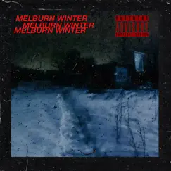 MELBURN WINTER (feat. Joe Snow) - Single by RIPFUNDS album reviews, ratings, credits