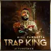 Trap King (feat. Funkyman) - Single album lyrics, reviews, download