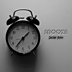 Snooze - Single by Jacobi Ryan album reviews, ratings, credits