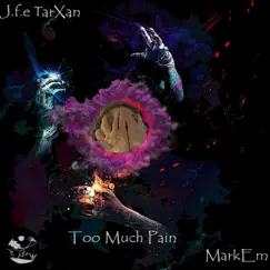 Too Much Pain (feat. MarkEm) Song Lyrics