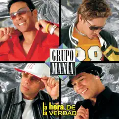 Grupo Manía Es Grupo Manía Song Lyrics