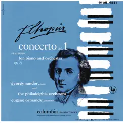 Chopin: Piano Concerto No. 1, Op. 11 (Remastered) by György Sándor, The Philadelphia Orchestra & Eugene Ormandy album reviews, ratings, credits