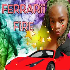 Ferrarii Fire (feat. Ferrarii Dee) - Single by Tone!!! album reviews, ratings, credits