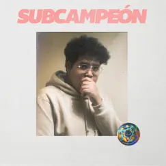 Subcampeón Song Lyrics