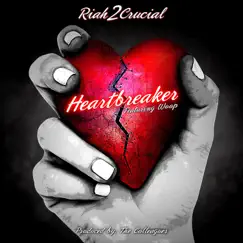 HeartBreaker (feat. Woop) - Single by Riah2crucial album reviews, ratings, credits