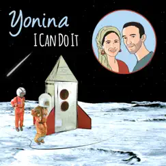 I Can Do It - Single by Yonina album reviews, ratings, credits