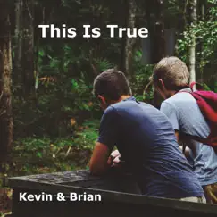 This Is True (feat. Brian Barker) Song Lyrics