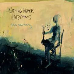 Nothing Never Happens by Bria Skonberg album reviews, ratings, credits