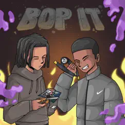 Bop It - Single by Dayymein & Zeddy Will album reviews, ratings, credits