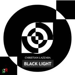 Black Light - Single by Christian Lazzara album reviews, ratings, credits