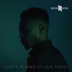 Love's In Need of Love Today (feat. Sonna Rele) Song Lyrics