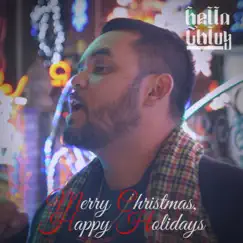 Merry Christmas, Happy Holidays (Remix) Song Lyrics