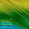 Trickstar Tape Solo - Single album lyrics, reviews, download