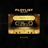 Playlist Mixtape album lyrics, reviews, download