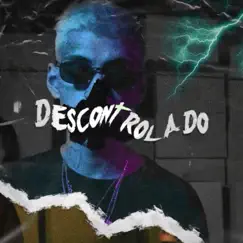 Descontrolado - Single by Frijo album reviews, ratings, credits