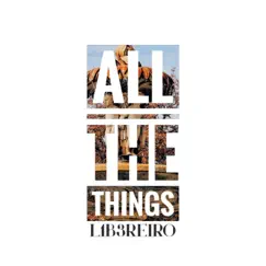 All the Things - Single by L1B3Reiro album reviews, ratings, credits