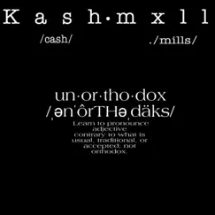 Unorthodoxx - EP by KA$HMXLLZ album reviews, ratings, credits