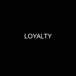 Loyalty by LuhWill GF album reviews, ratings, credits