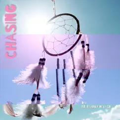 Chasing (feat. Franky Helmen) - Single by Dri album reviews, ratings, credits