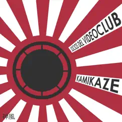 Kamikaze - Single by Socios del Videoclub album reviews, ratings, credits