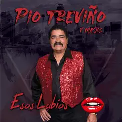 Esos Labios by Pio Trevino y Majic album reviews, ratings, credits