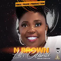 Let's Celebrate - Single by N Brown album reviews, ratings, credits
