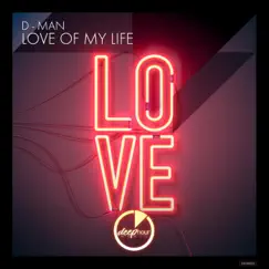 Love of My Life (Radio Edit) Song Lyrics