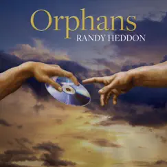 Orphans by Randy Heddon album reviews, ratings, credits