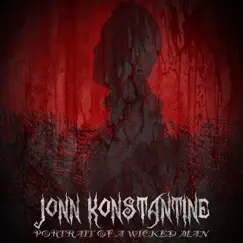 Portrait of a Wicked Man by Jonn Konstantine album reviews, ratings, credits