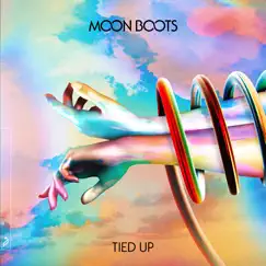 Tied Up (feat. Steven Klavier) - Single by Moon Boots & Steven Klavier album reviews, ratings, credits