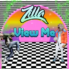 View Me - Single by Zilla album reviews, ratings, credits