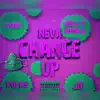 Neva Change Up (feat. Luh Folks) - Single album lyrics, reviews, download