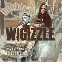 Wigizzle - Single by Double 0 album reviews, ratings, credits