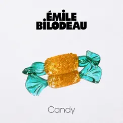 Candy (feat. Caroline Savoie) Song Lyrics