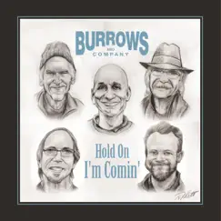 Hold On, I'm Comin' - Single by Burrows and Company album reviews, ratings, credits