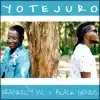 Yo Te Juro (feat. Black Genius) - Single album lyrics, reviews, download