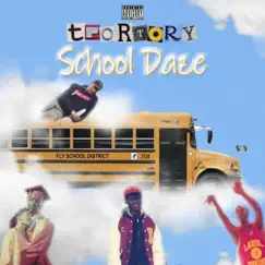 School Daze - Single by TforTory album reviews, ratings, credits