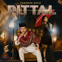 Pittal - Single by Varinder Uppal album reviews, ratings, credits