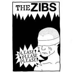 Please! Please! Please! - EP by The Zibs album reviews, ratings, credits