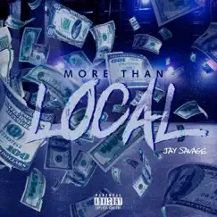 More Than Local by Jay Savage album reviews, ratings, credits