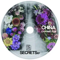 Secrets - Single by China Charmeleon album reviews, ratings, credits