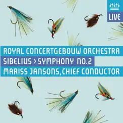 Sibelius: Symphony No. 2 (Live) by Mariss Jansons & Royal Concertgebouw Orchestra album reviews, ratings, credits