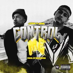 Control Me (feat. Mbnel) - Single by J.Star album reviews, ratings, credits