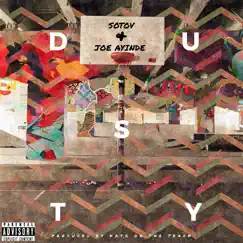 Dusty - Single by Jason Mychel, Joe Ayinde & Kato On The Track album reviews, ratings, credits