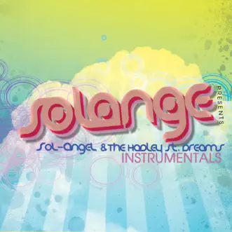 SoL-AngeL & the Hadley Street Dreams (Instrumental) by Solange album download