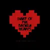 Diary of the Broken Hearts - EP album lyrics, reviews, download