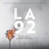 LA 92 (Original Soundtrack Album) album lyrics, reviews, download